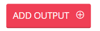 outputs